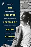 The Selected Letters Of Ralph Ellison English Edition