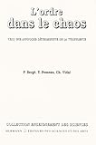 L'ordre Dans Le Chaos (enseignement Des Sciences)