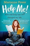 Help Me How Selfhelp Has Not Changed My Life English Edition