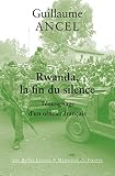 Rwanda La Fin Du Silence Tmoignage Dun Officier Franais Mmoires De Guerre T 23