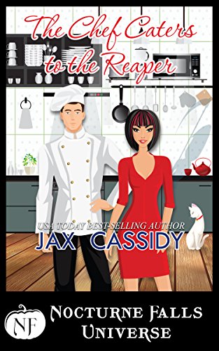 The Chef Caters to the Reaper book cover