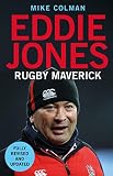 Eddie Jones Rugby Maverick English Edition