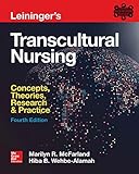 Leiningers Transcultural Nursing Concepts Theories Research Practice Fourth Edition English Edition