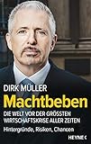 Machtbeben Die Welt Vor Der Grten Wirtschaftskrise Aller Zeiten Hintergrnde Risiken Chancen German Edition