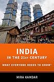 India In The 21st Century What Everyone Needs To Know English Edition