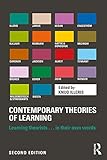 Contemporary Theories Of Learning Learning Theorists In Their Own Words English Edition