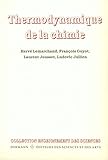 Thermodynamique De La Chimie (enseignement Des Sciences)