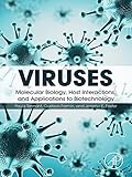 Viruses Molecular Biology Host Interactions And Applications To Biotechnology English Edition