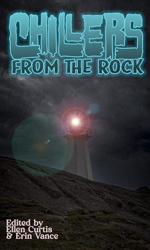 Chillers From The Rock book cover