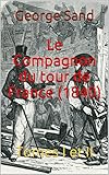 Le Compagnon Du Tour De France 1840 Tomes I Et Ii