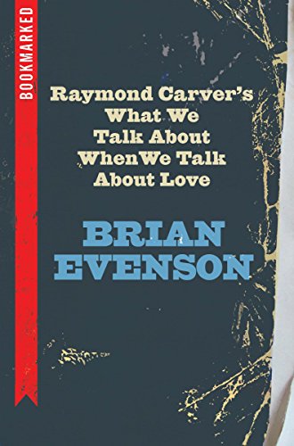 Raymond Carver's What We Talk About When We Talk About Love cover
