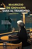 Sara Al Tramonto Nero Rizzoli Le Indagini Di Sara Vol 1 Italian Edition