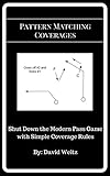 Pattern Matching Coverages Shut Down The Modern Pass Game With Simple Coverage Rules English Edition
