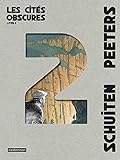 Les Cits Obscures Lintgrale Livre 2
