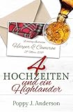 Vier Hochzeiten Und Ein Highlander Just Married 2 German Edition