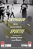 Lthique En Matire Sportive Travaux De Lifr T 18