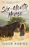 Sixmonth Horse Island Series Book 0 English Edition