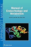 Manual Of Endocrinology And Metabolism Lippincott Manual Series English Edition