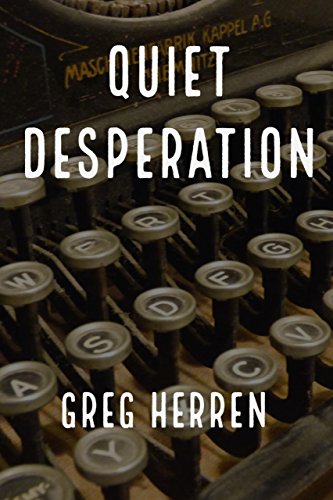 Quiet Desperation book cover