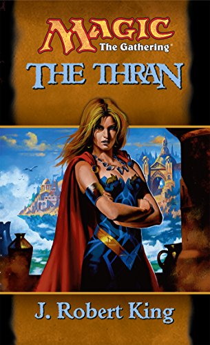The Thran (By: J. Robert King) cover