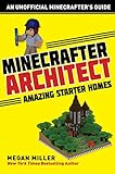Minecrafter Architect Amazing Starter Homes Architecture For Minecrafters English Edition