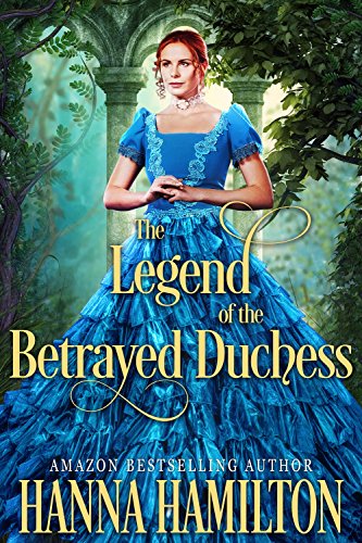The Legend of the Betrayed Duchess book cover