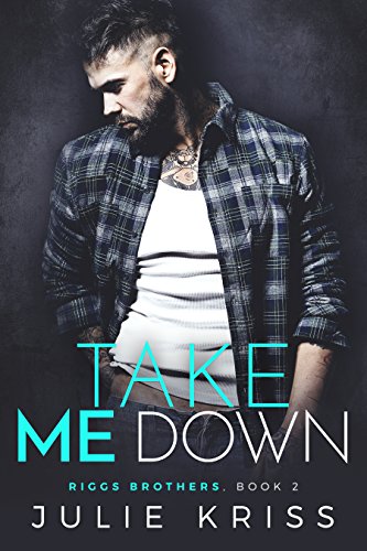 Take Down Riggs Brothers English Ebook