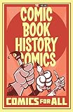Comic Book History Of Comics Comics For All English Edition