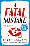 A Fatal Mistake A Gripping Twisty Murder Mystery Perfect For All Crime Fiction Fans Ryder And Loveday Book 2 English Edition