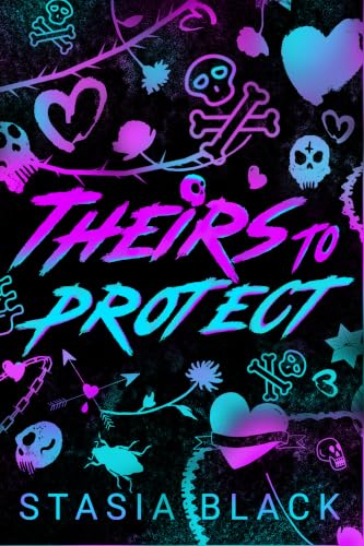Theirs to Protect book cover