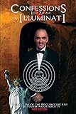 Confessions Of An Illuminati Volume 5 The Decline Of The West And The Rise Of Satanism In Our Society English Edition
