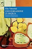 Conversazione In Sicilia Italian Edition