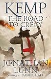 Kemp The Road To Crcy Arrows Of Albion Book 1 English Edition