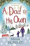 A Dad Of His Own A Magical Comforting And Emotional Christmas Story English Edition