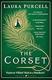 The Corset The Captivating Novel From The Prizewinning Author Of The Silent Companions