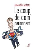 Le Coup De Com' Permanent (actualite)