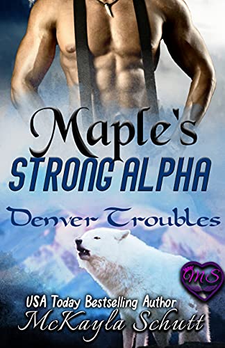 Maple's Strong Alpha book cover
