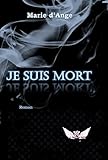 Je Suis Mort