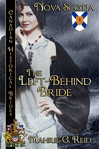 The Left Behind Bride: Nova Scotia (By: Mahrie Reid,A.M. Westerling) cover