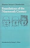 The Foundations Of The Nineteenth Century English Edition