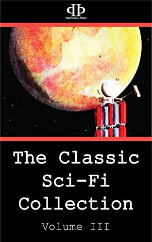 The Classic Sci-Fi Collection - Volume III book cover