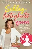 Schlagfertigkeitsqueen In Jeder Situation Wortgewandt Und Majesttisch Reagieren German Edition