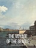 The Voyage Of The Beagle English Edition