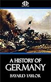 A History Of Germany English Edition