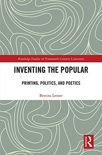Inventing the Popular (By: Bettina R Lerner) cover