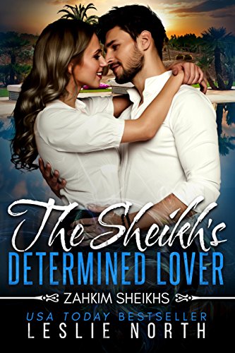 The Sheikh's Determined Lover book cover