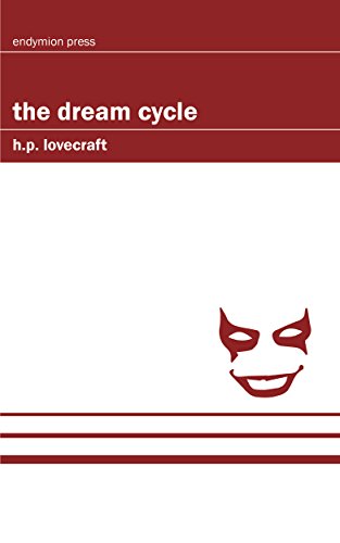 The Dream Cycle (By: H.P. Lovecraft) cover