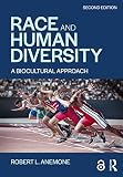 Race And Human Diversity A Biocultural Approach