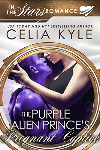 The Purple Alien Prince's Pregnant Captive book cover