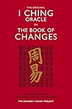 The Orginal I Ching Oracle Eranos I Ching Edition English Edition